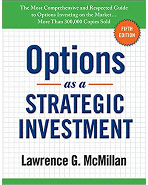 Options as a Strategic Investment: Fifth Edition
