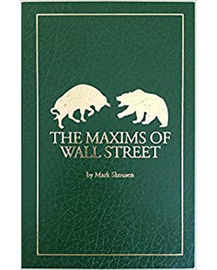 The Maxims of Wall Street